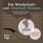Die Wiederkehr von Sherlock Holmes